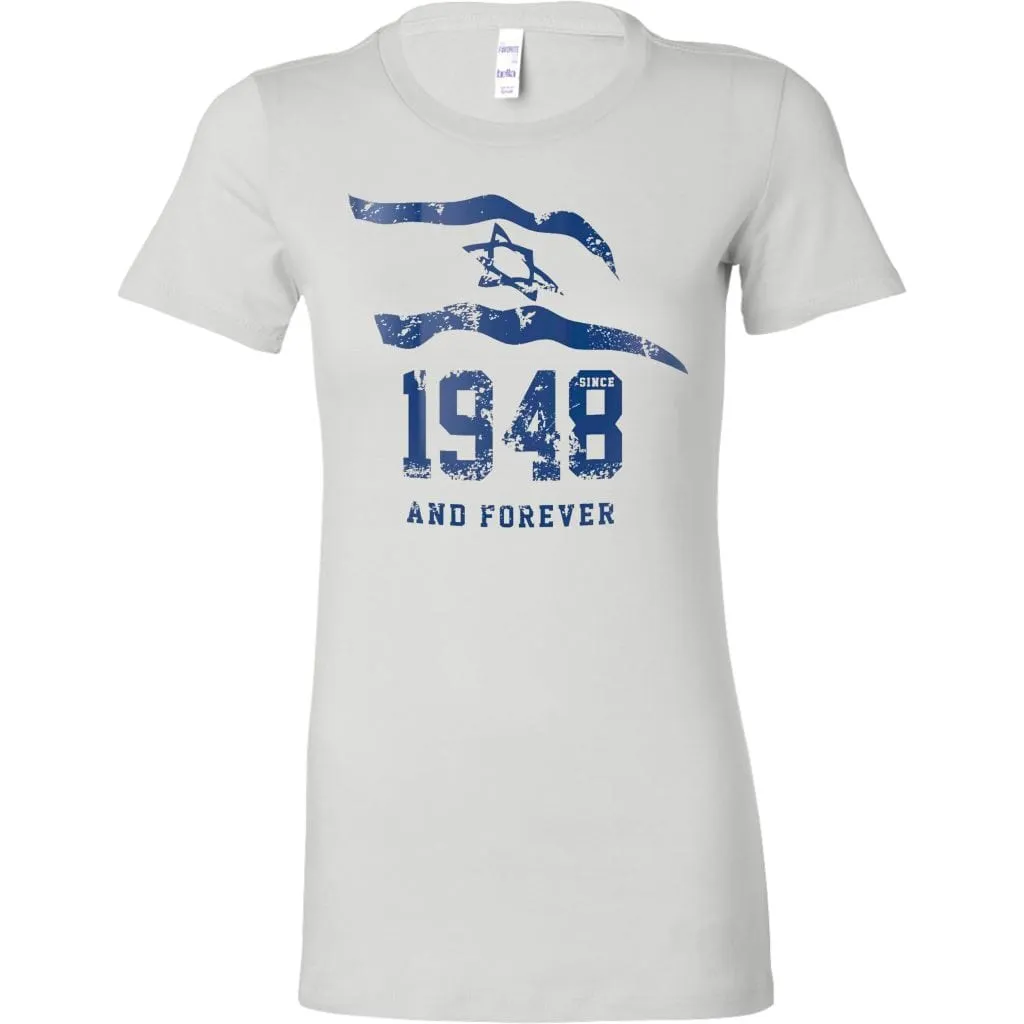 Israel 1948 And Forever Women's Shirt Tops