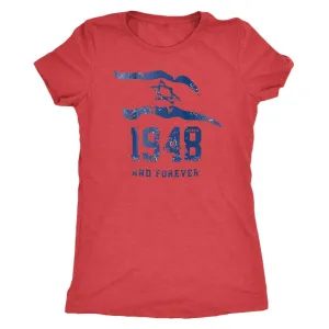 Israel 1948 And Forever Women's Shirt Tops